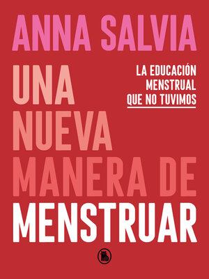 cover image of Una nueva manera de menstruar
